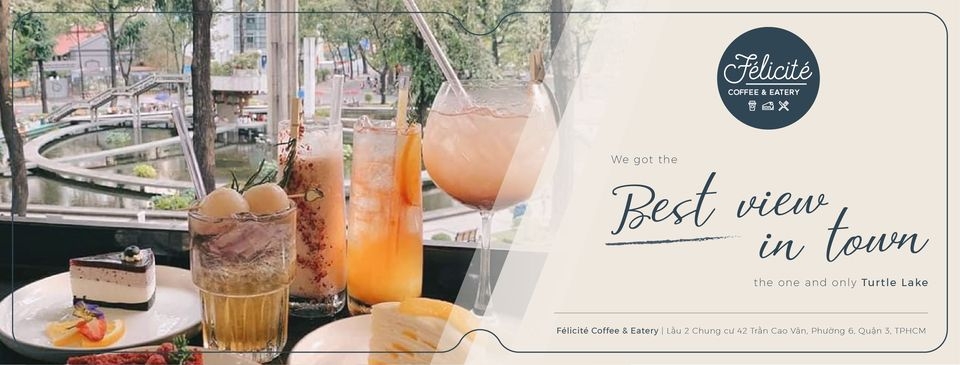 FÉLICITÉ COFFEE & EATERY - TRẦN CAO VÂN