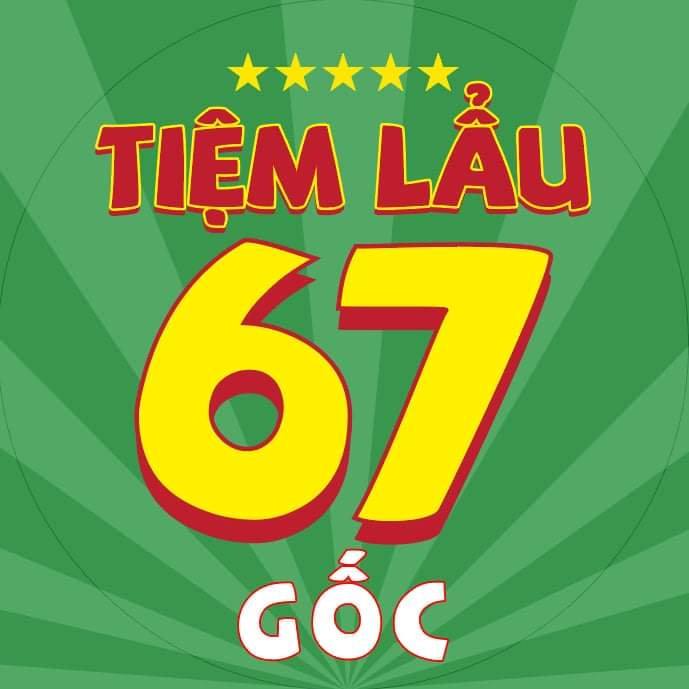 Tiệm Lẩu 67 - Lê Trung Nghĩa