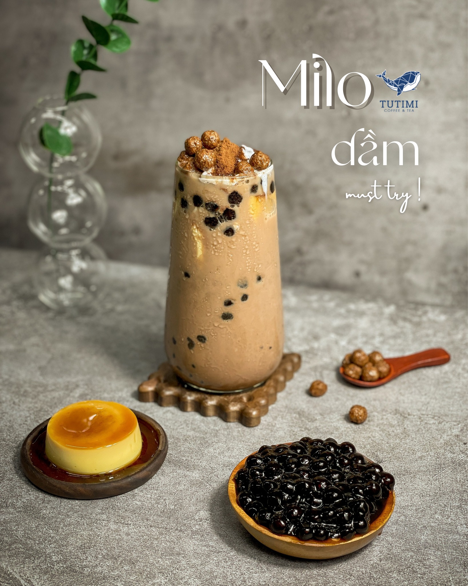 TUTIMI - Milo Dầm & Trà Sữa - Nguyễn Ảnh Thủ