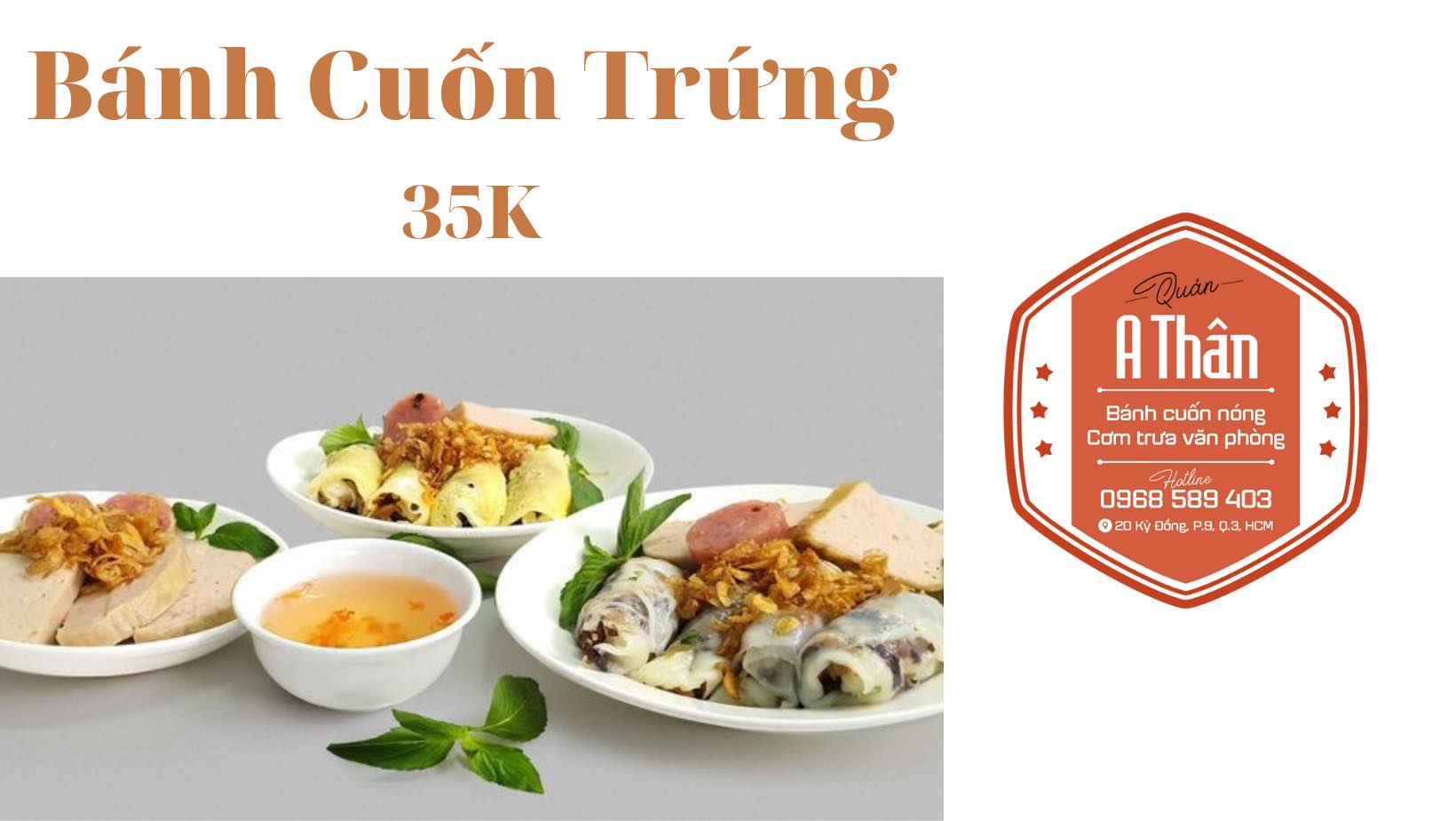 Quán A Thân - Bánh Cuốn Nóng - Kỳ Đồng